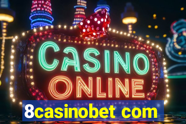 8casinobet com